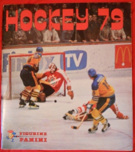 Panini's one and only hockey sticker album, created for the 1979 World Championships (from collection of author)