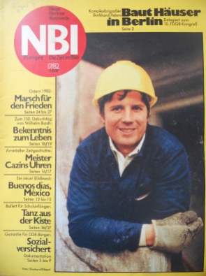 NBI, East Germany's equivalent to Life magazine, features a construction foreman working in Marzahn in an issue from April 1982 (photo: author)